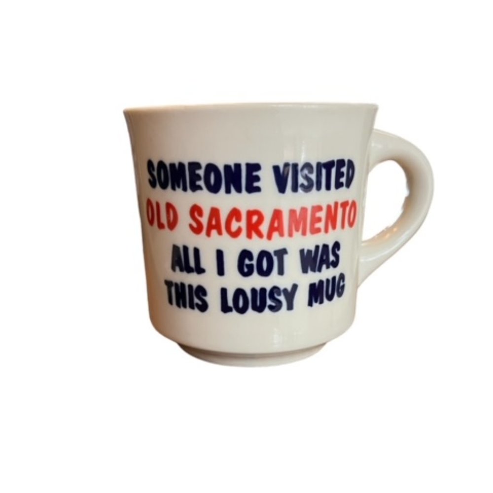Old Sacramento ca Mug